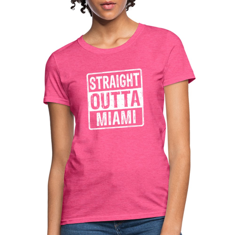 Straight Outta Miami (Florida) Women's T-Shirt - heather pink