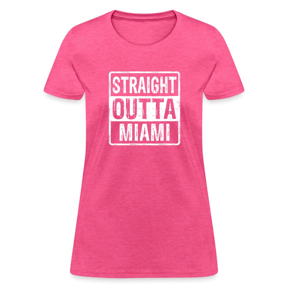 Straight Outta Miami (Florida) Women's T-Shirt - heather pink