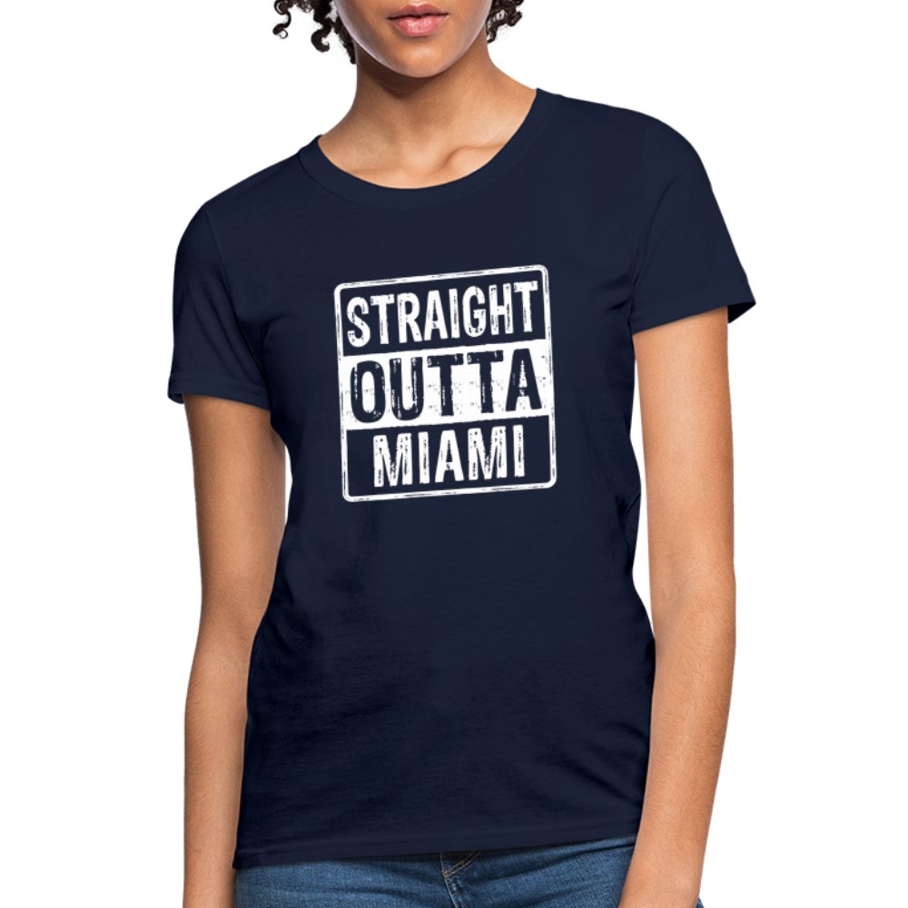 Straight Outta Miami (Florida) Women's T-Shirt - navy