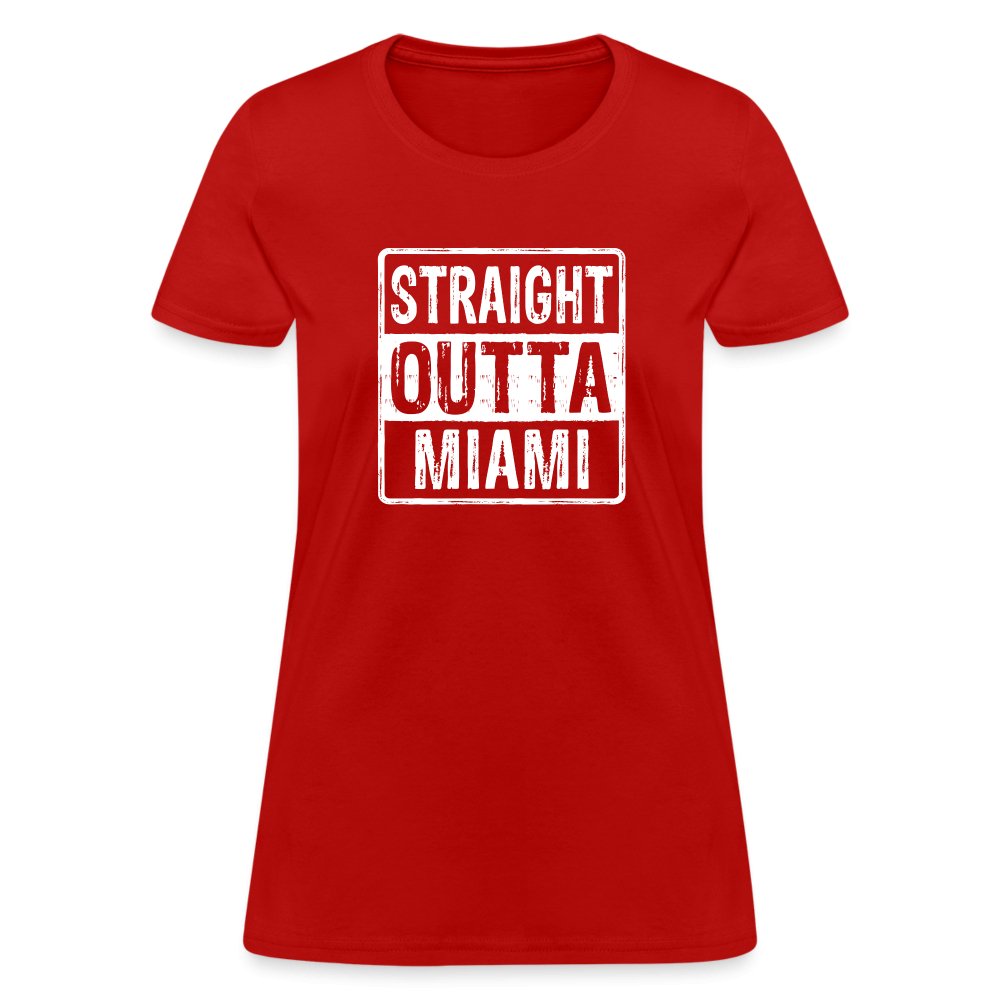 Straight Outta Miami (Florida) Women's T-Shirt - red