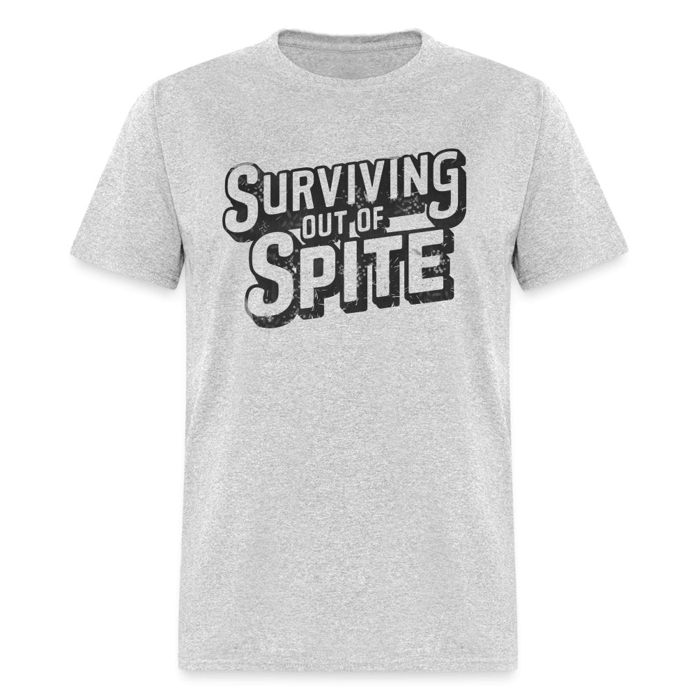 Surviving Out Of Spite T-Shirt - heather gray