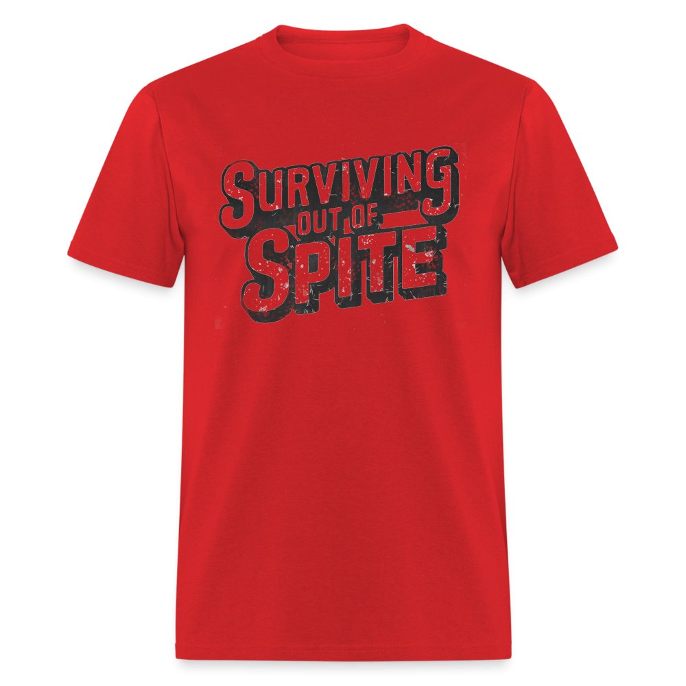 Surviving Out Of Spite T-Shirt - red