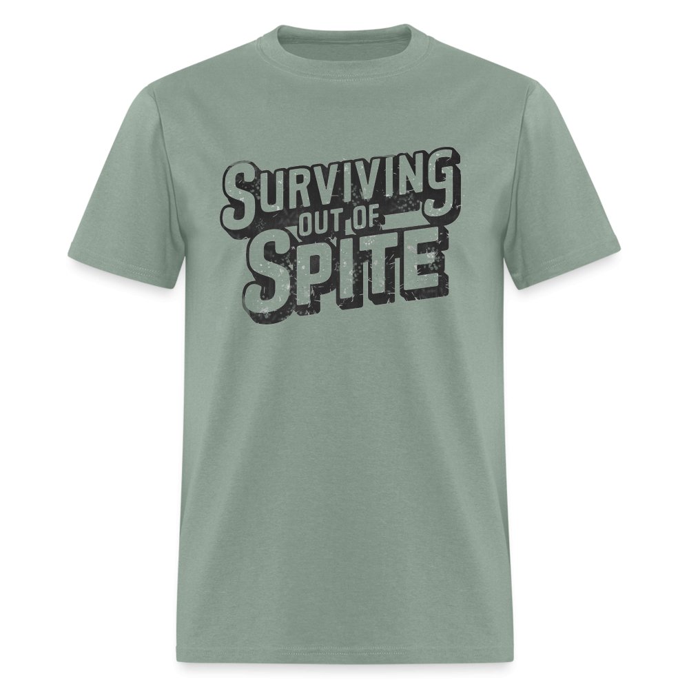 Surviving Out Of Spite T-Shirt - sage