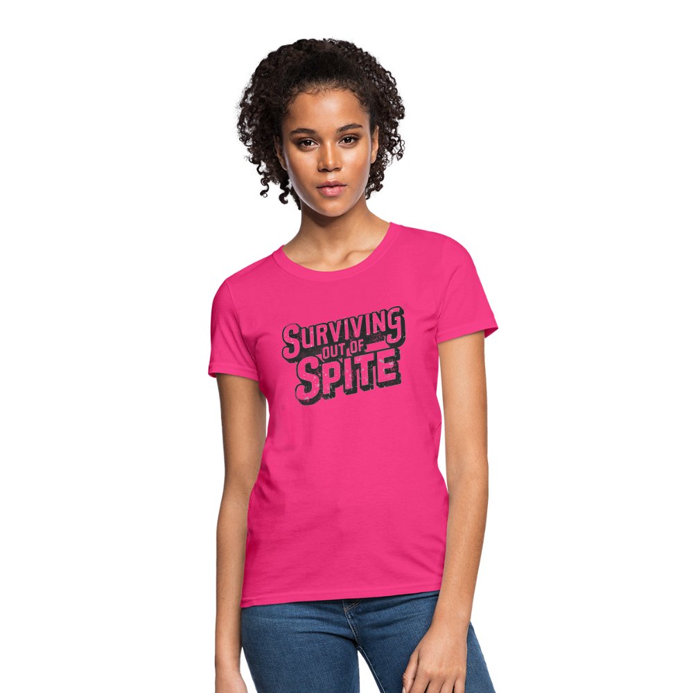 Surviving Out Of Spite Women's T-Shirt - fuchsia