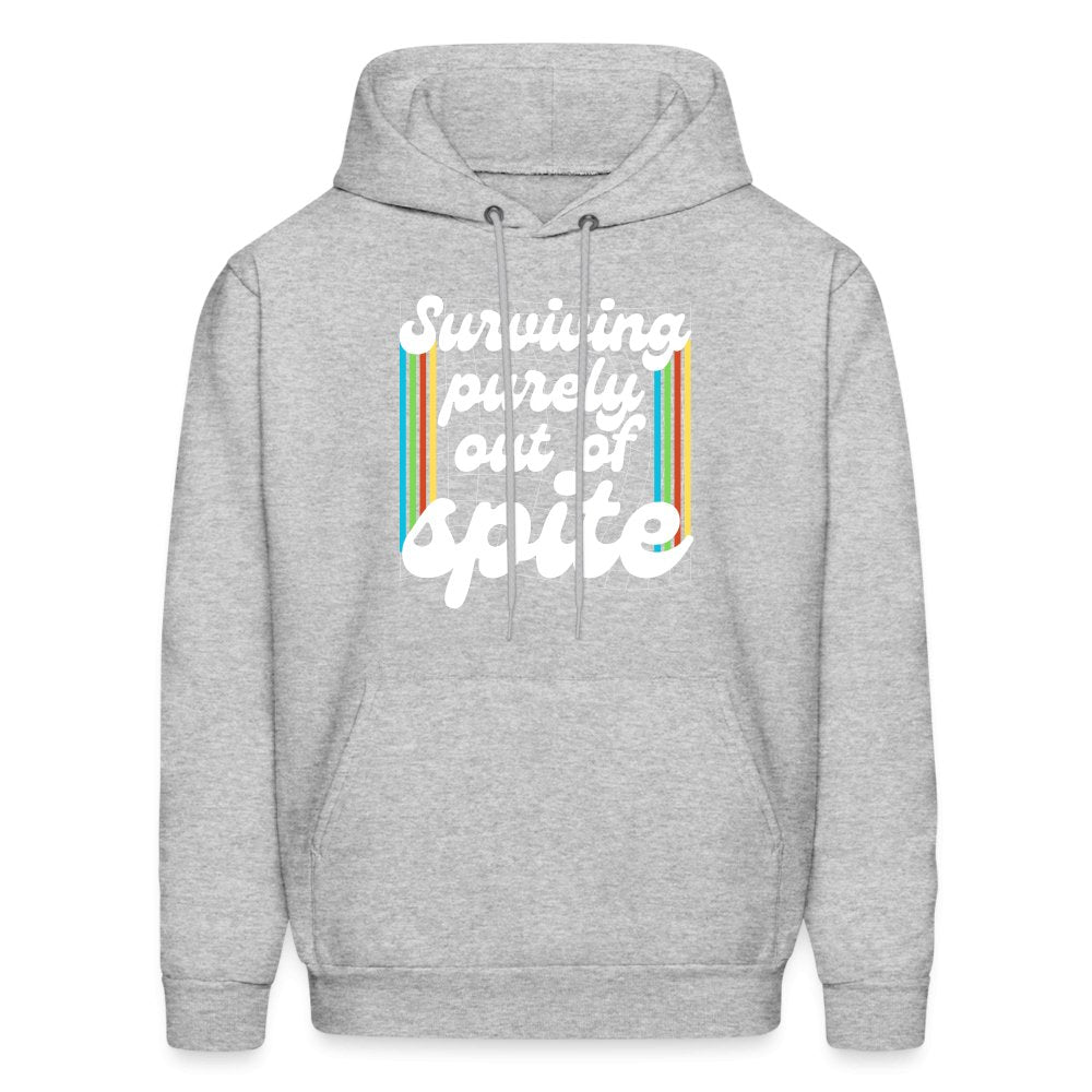 Surviving Purely Out Of Spite Hoodie - heather gray