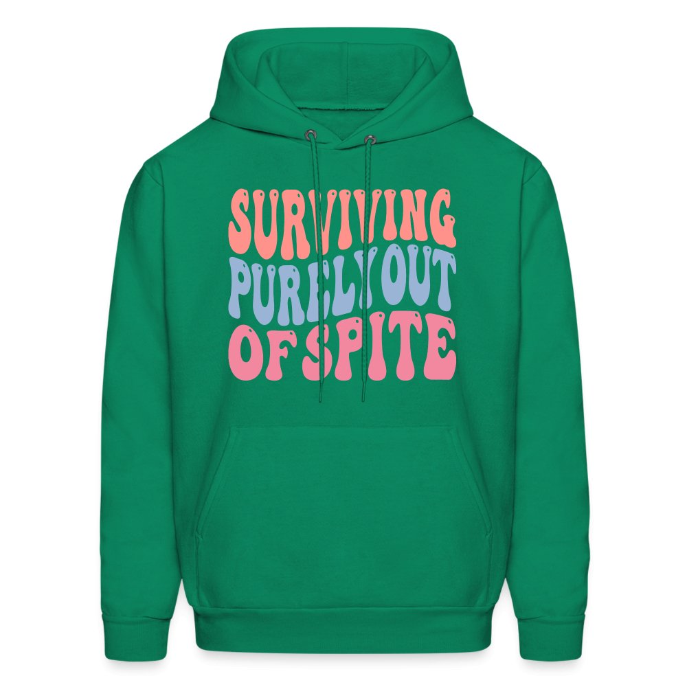 Surviving Purely Out Of Spite Hoodie - kelly green