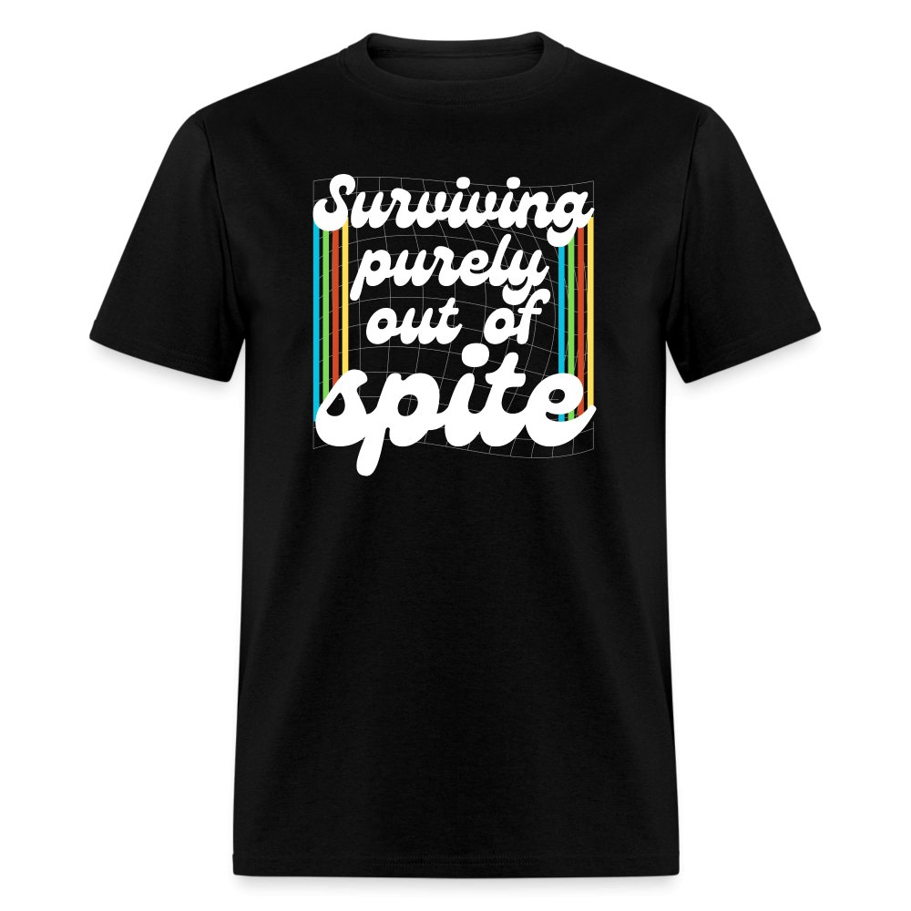 Surviving Purely Out Of Spite T-Shirt - black