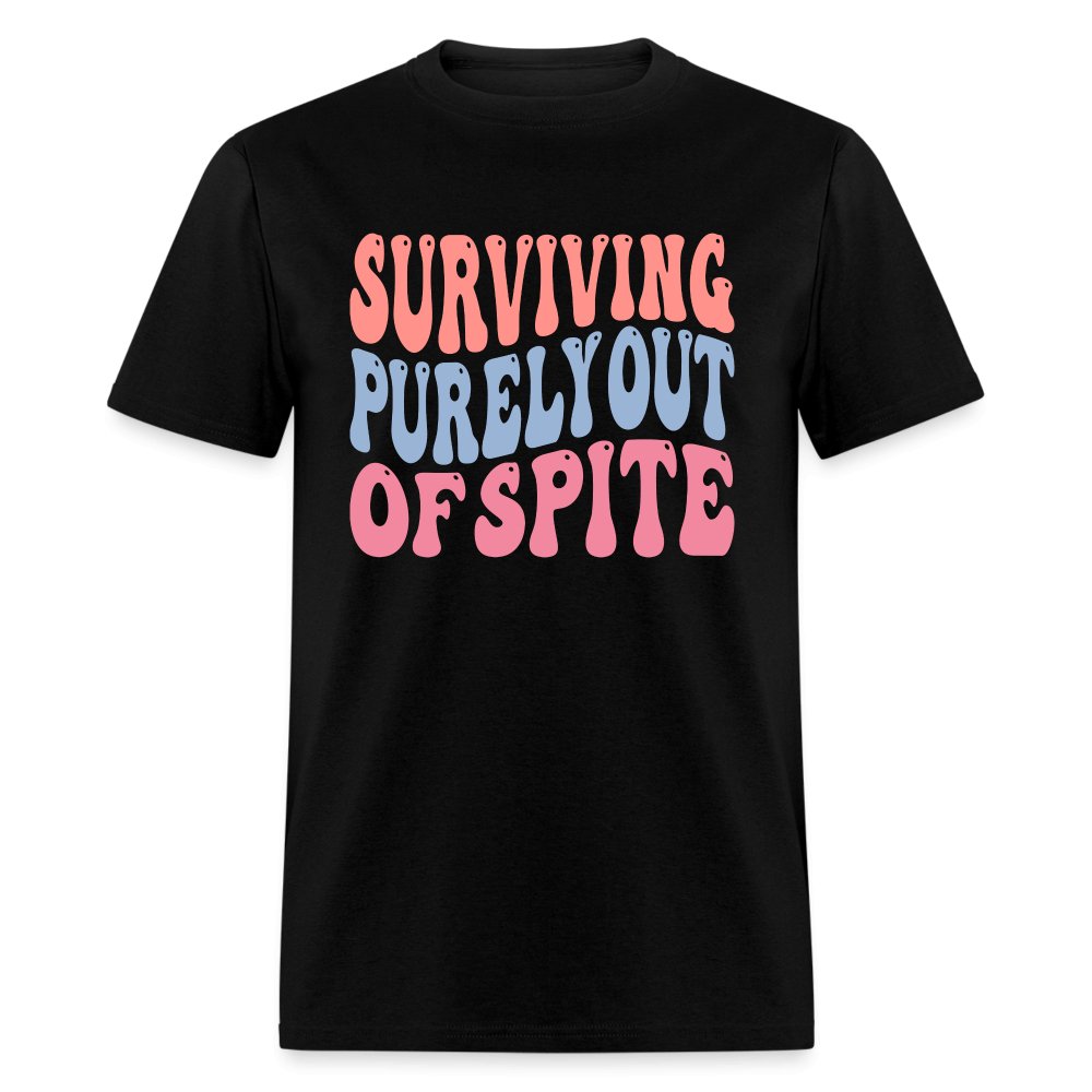 Surviving Purely Out Of Spite T-Shirt - black