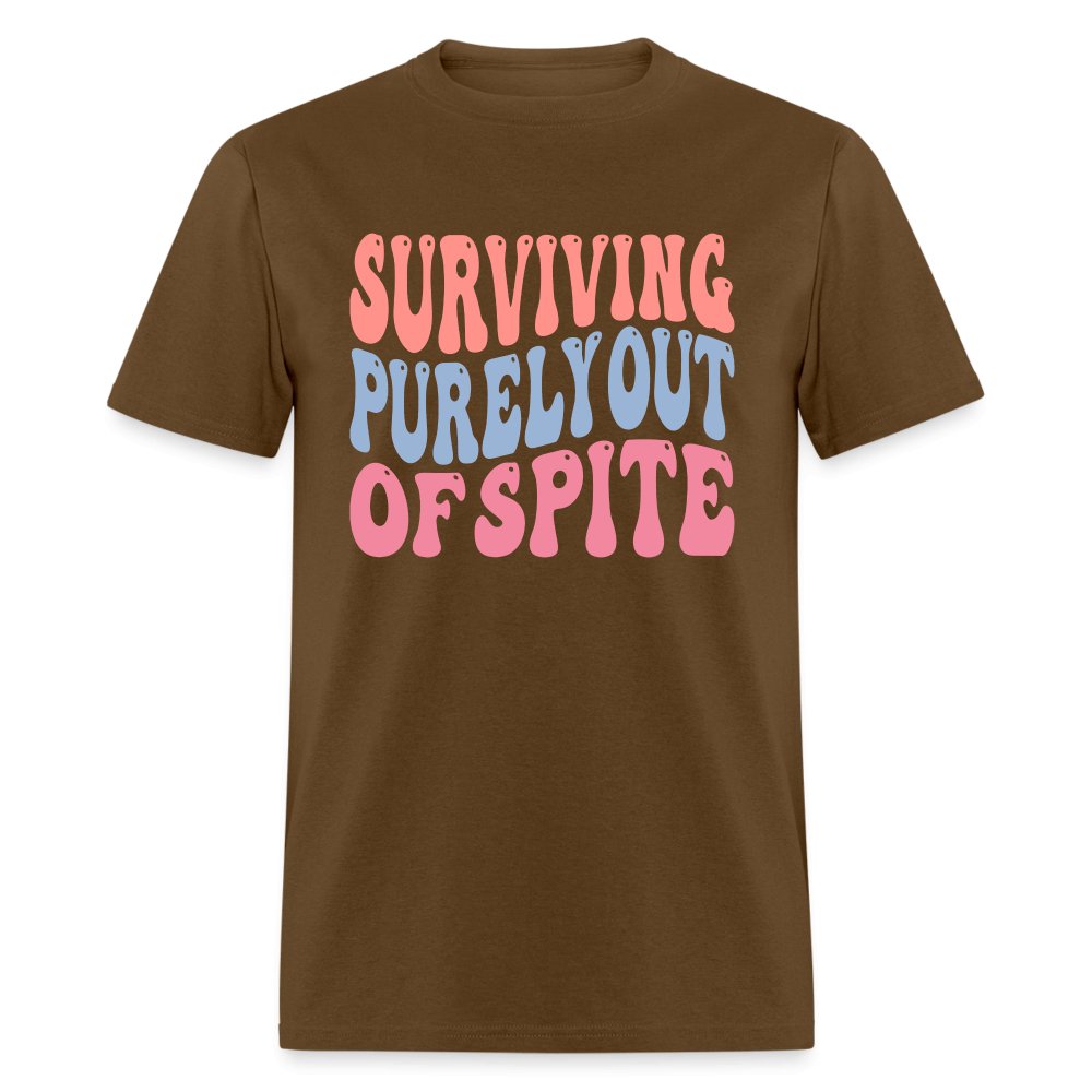 Surviving Purely Out Of Spite T-Shirt - brown