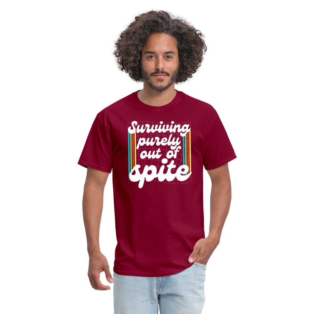 Surviving Purely Out Of Spite T-Shirt - burgundy