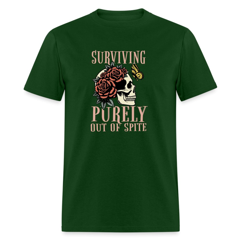 Surviving Purely Out Of Spite T-Shirt - forest green