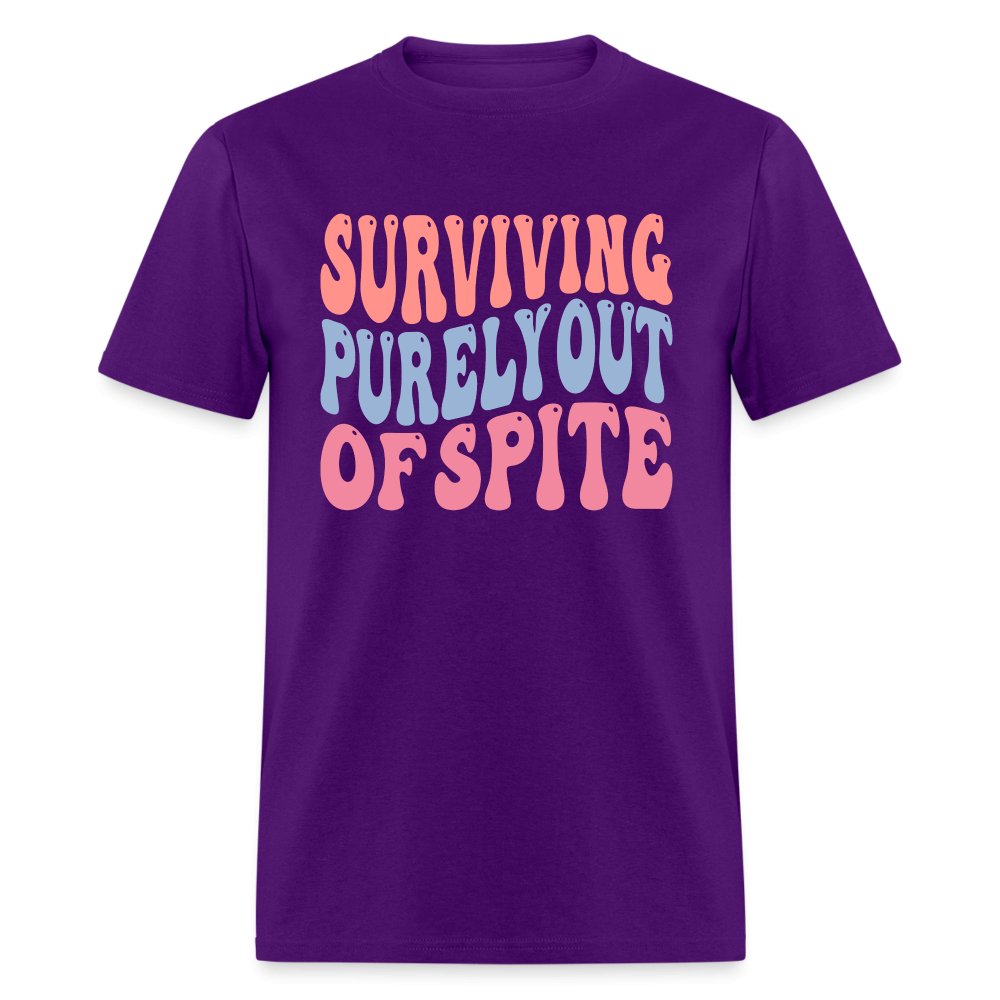 Surviving Purely Out Of Spite T-Shirt - purple