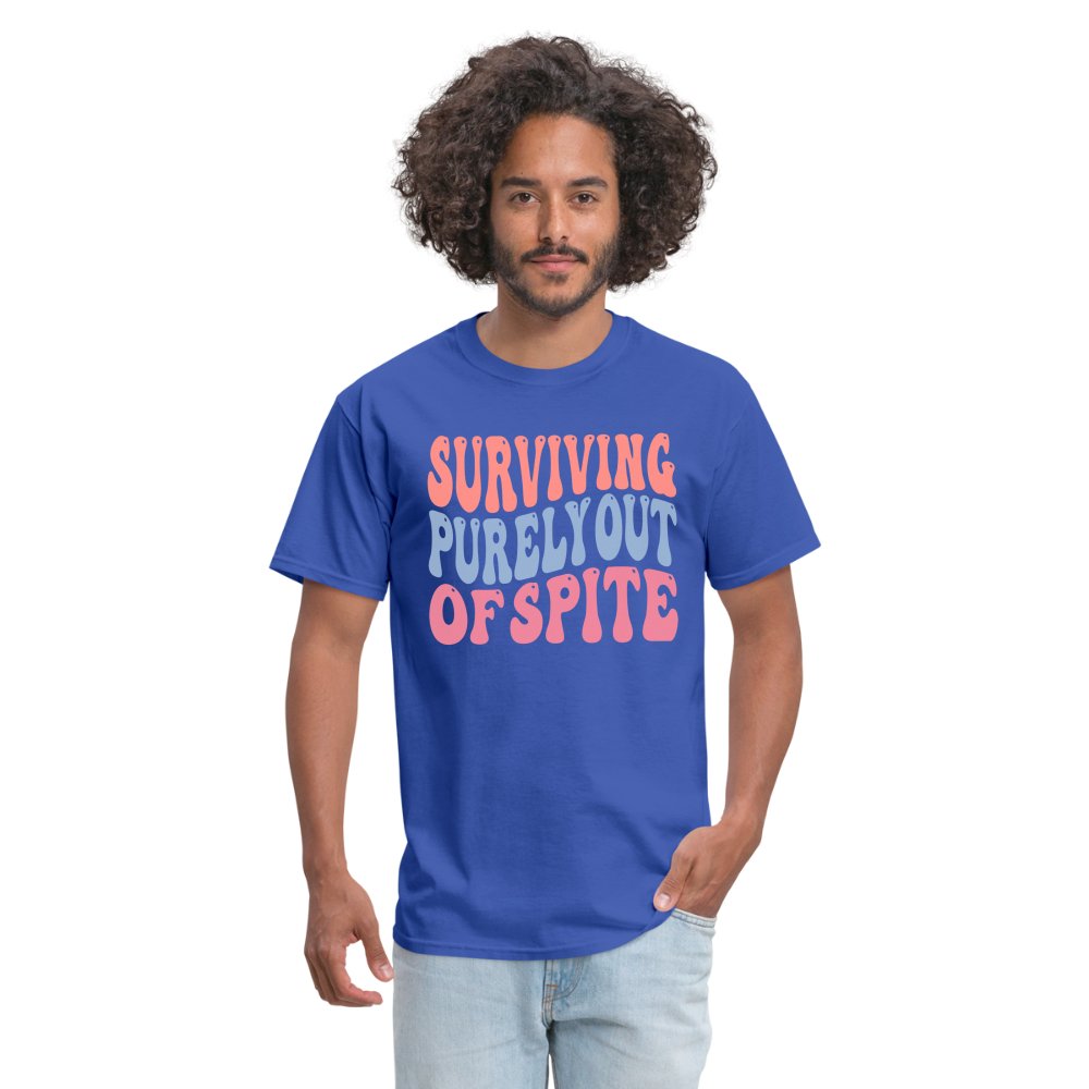 Surviving Purely Out Of Spite T-Shirt - royal blue