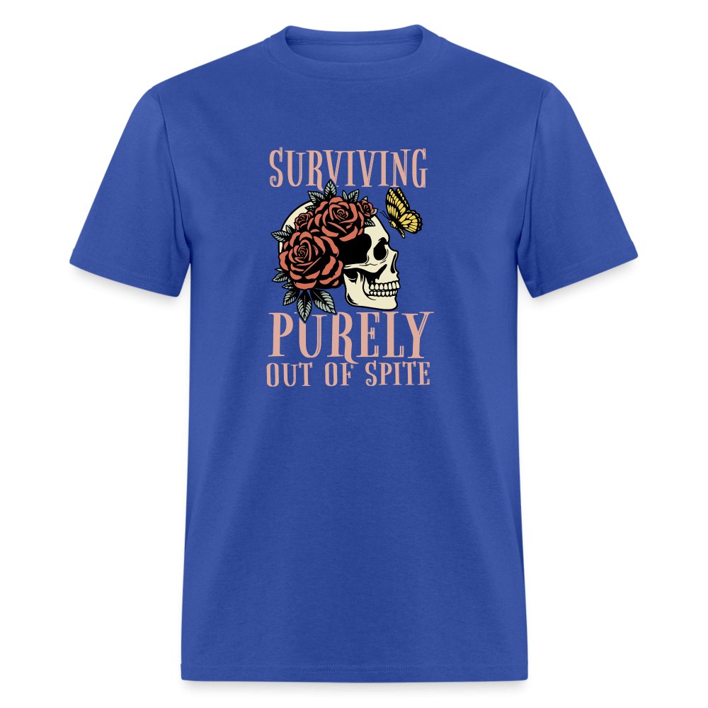 Surviving Purely Out Of Spite T-Shirt - royal blue