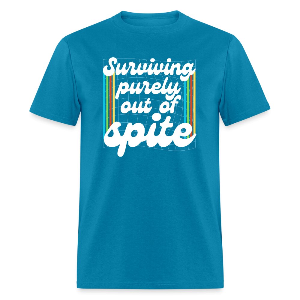 Surviving Purely Out Of Spite T-Shirt - turquoise