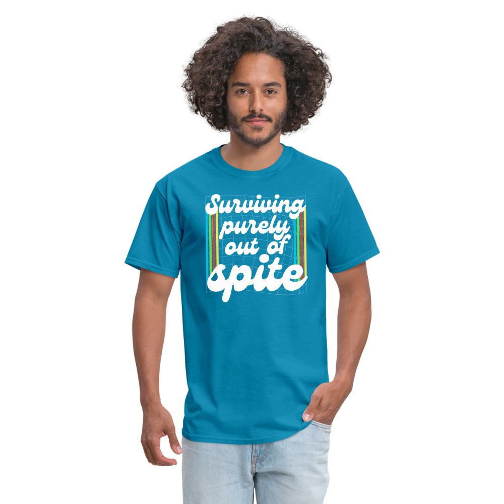 Surviving Purely Out Of Spite T-Shirt - turquoise