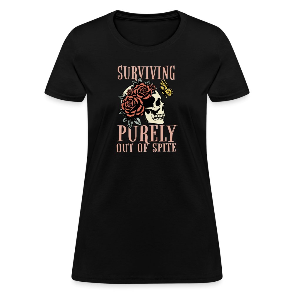 Surviving Purely Out Of Spite Women's T-Shirt - black