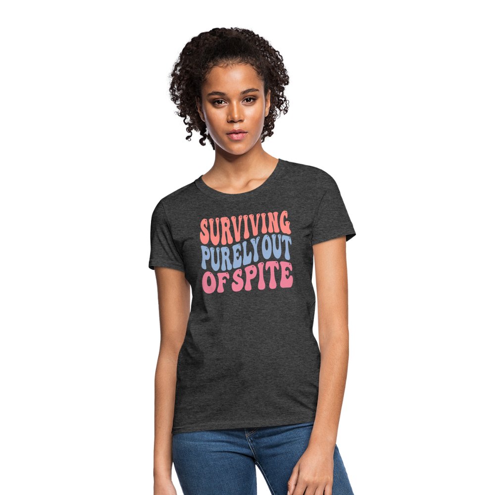 Surviving Purely Out Of Spite Women's T-Shirt - heather black