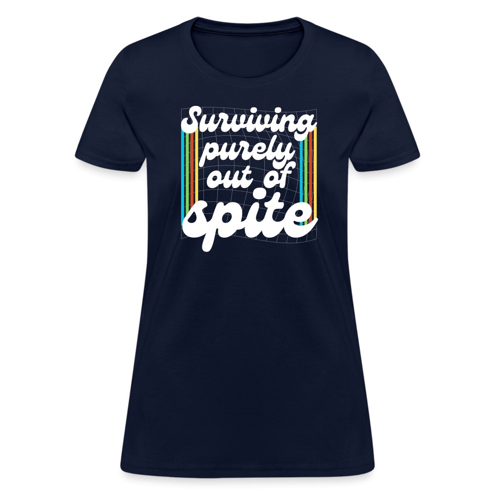 Surviving Purely Out Of Spite Women's T-Shirt - navy