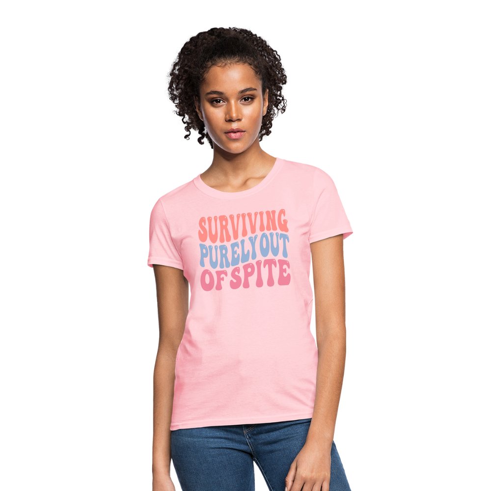 Surviving Purely Out Of Spite Women's T-Shirt - pink