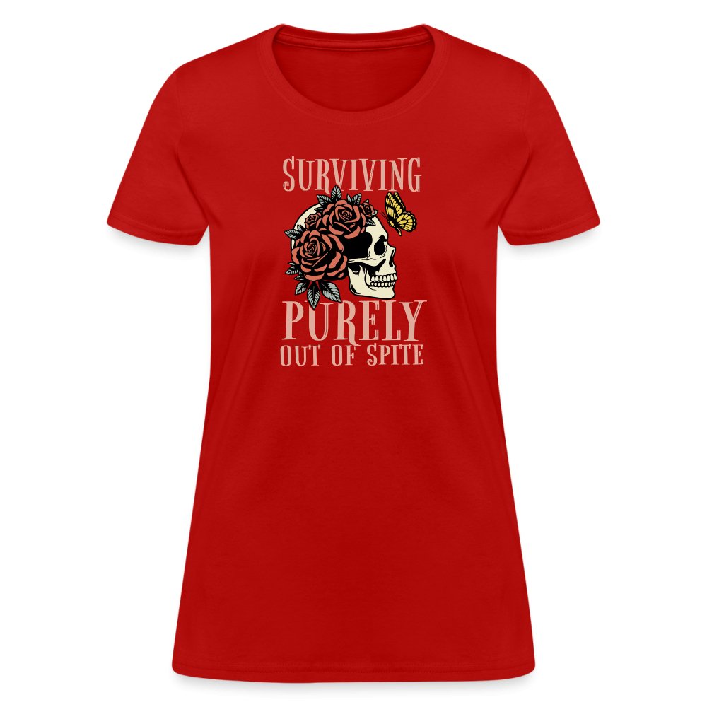 Surviving Purely Out Of Spite Women's T-Shirt - red