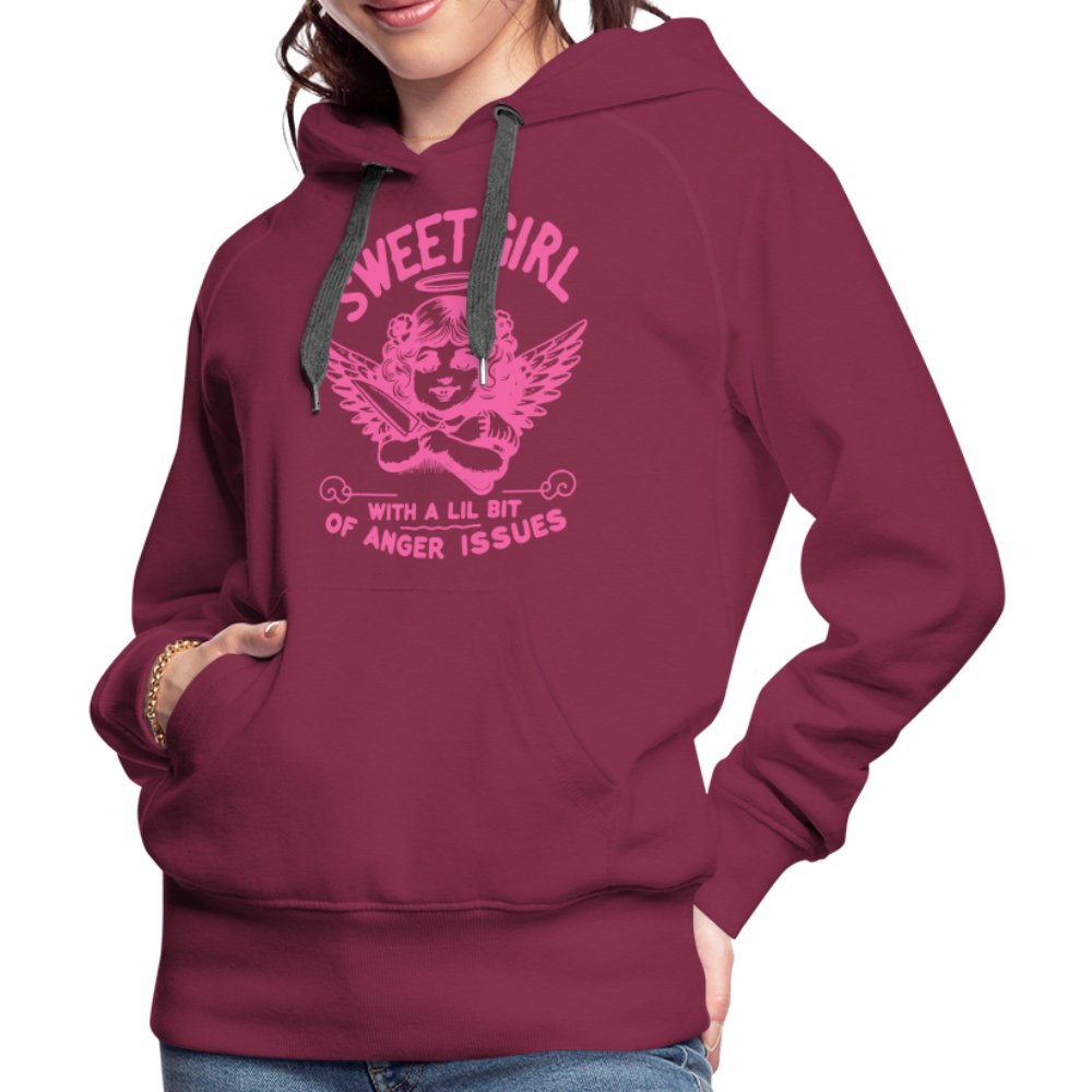 Sweet Girl With A Lil Bit of Anger Issues Women’s Premium Hoodie - burgundy