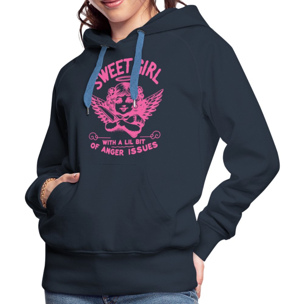 Sweet Girl With A Lil Bit of Anger Issues Women’s Premium Hoodie - navy