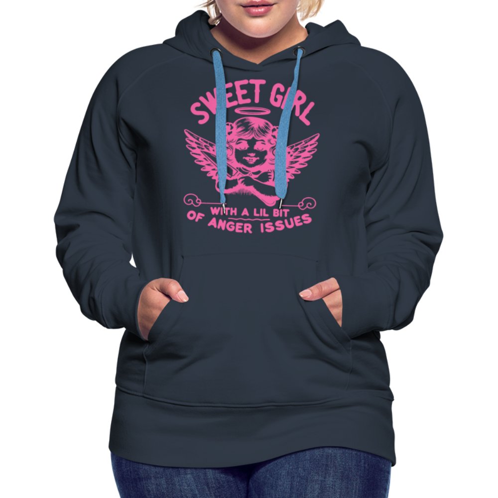 Sweet Girl With A Lil Bit of Anger Issues Women’s Premium Hoodie - navy