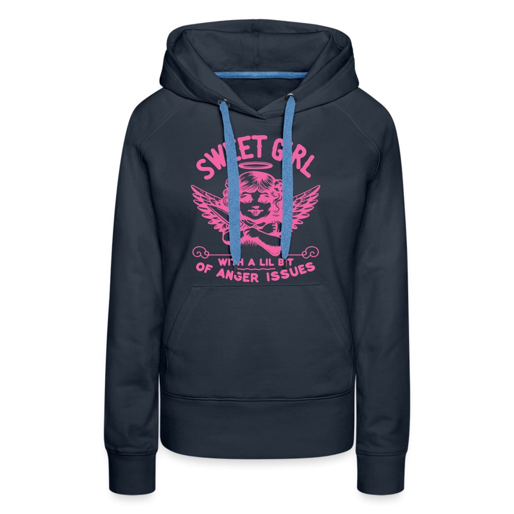 Sweet Girl With A Lil Bit of Anger Issues Women’s Premium Hoodie - navy