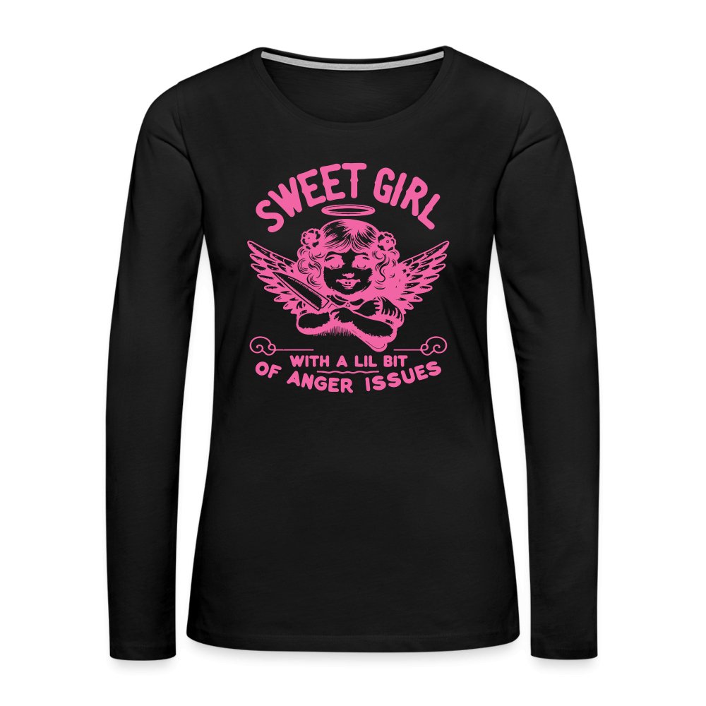 Sweet Girl With A Lil Bit of Anger Issues Women's Premium Long Sleeve T-Shirt - black