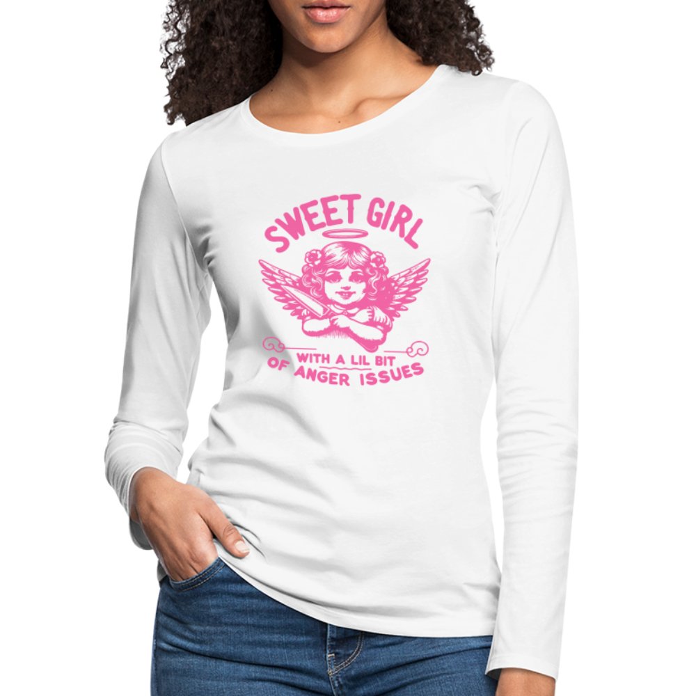 Sweet Girl With A Lil Bit of Anger Issues Women's Premium Long Sleeve T-Shirt - white