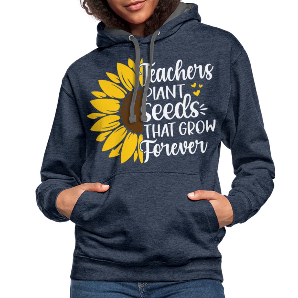 Teachers Plant Seeds That Grow Forever Hoodie - indigo heather/asphalt