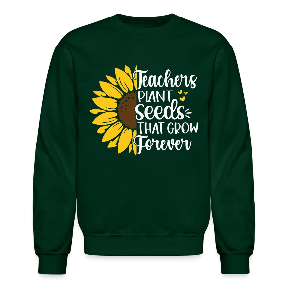 Teachers Plant Seeds That Grow Forever Sweatshirt - purple