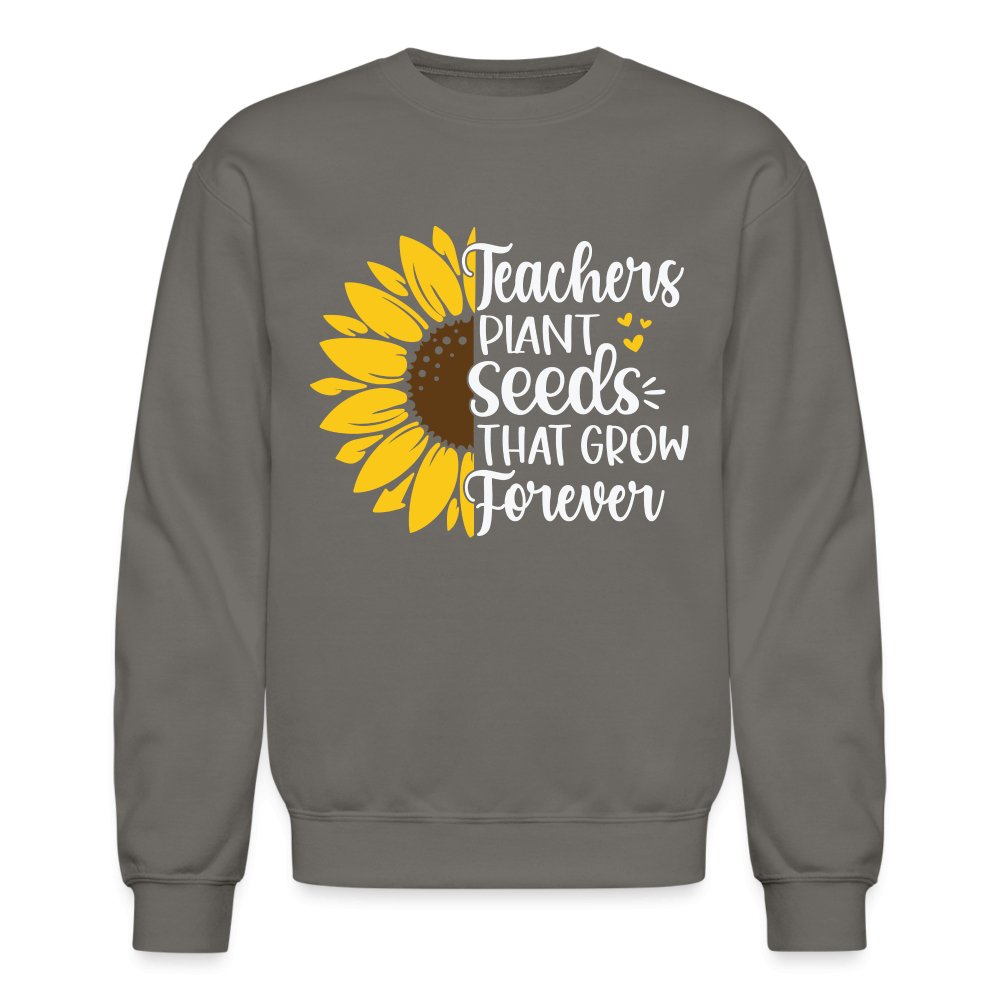 Teachers Plant Seeds That Grow Forever Sweatshirt - royal blue