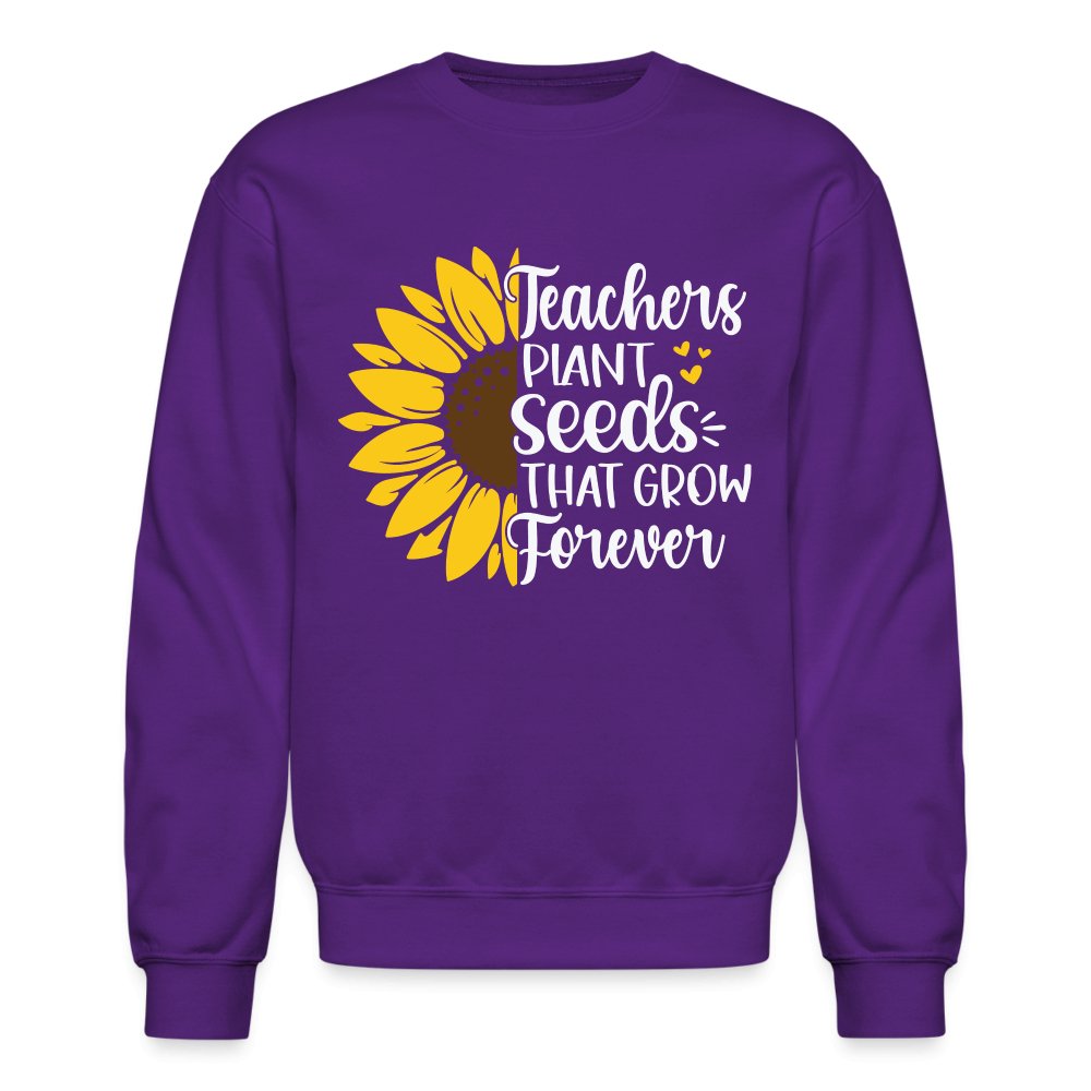 Teachers Plant Seeds That Grow Forever Sweatshirt - royal blue