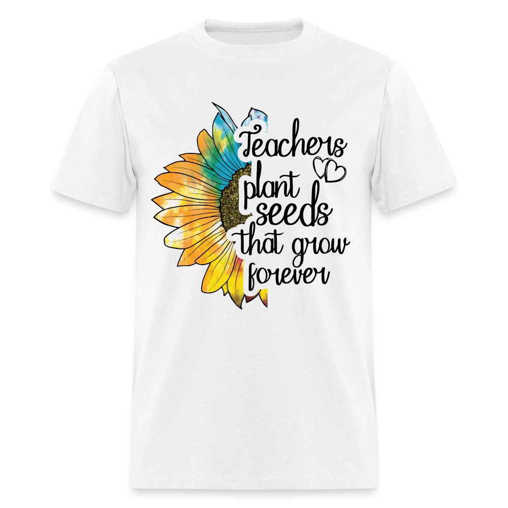 Teachers Plant Seeds That Grow Forever T-Shirt - heather gray