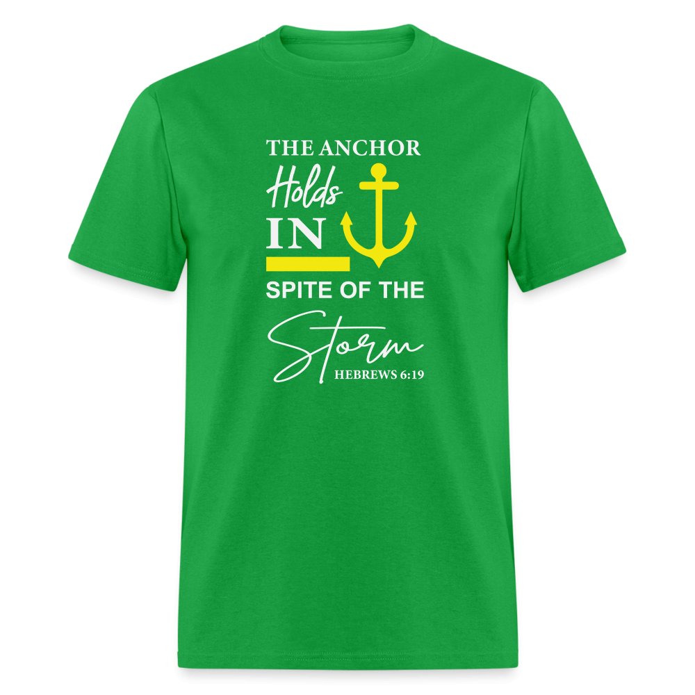 The Anchor Holds in Spite of the Storm (Hebrews 6:19) T-Shirt - bright green