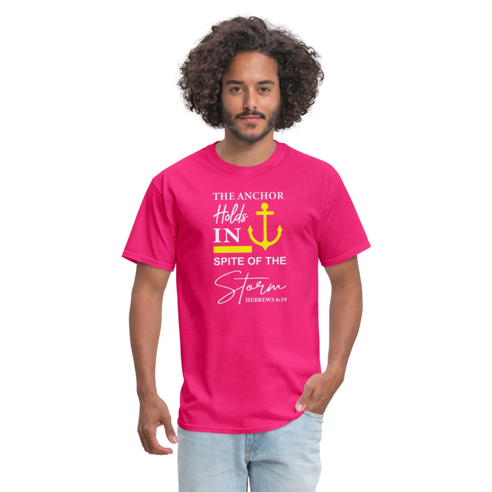 The Anchor Holds in Spite of the Storm (Hebrews 6:19) T-Shirt - fuchsia