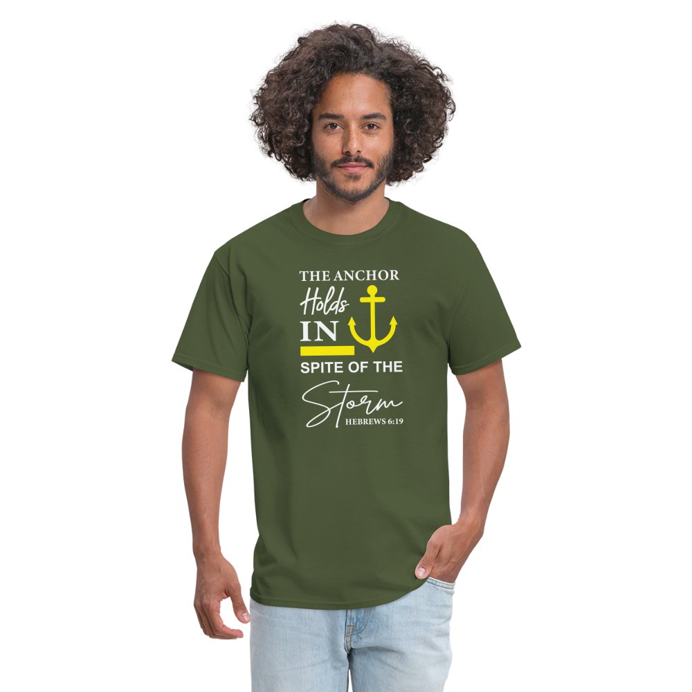 The Anchor Holds in Spite of the Storm (Hebrews 6:19) T-Shirt - military green