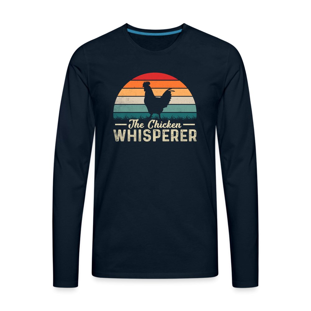 The Chicken Whisperer Men's Premium Long Sleeve T-Shirt - deep navy