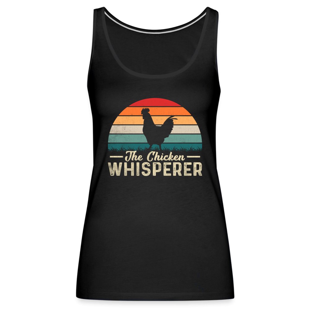 The Chicken Whisperer Women’s Premium Tank Top - black