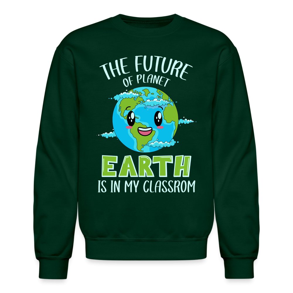 The Future Of The Planet Is In My Classroom Sweatshirt (Teacher's Earth Day) - asphalt gray