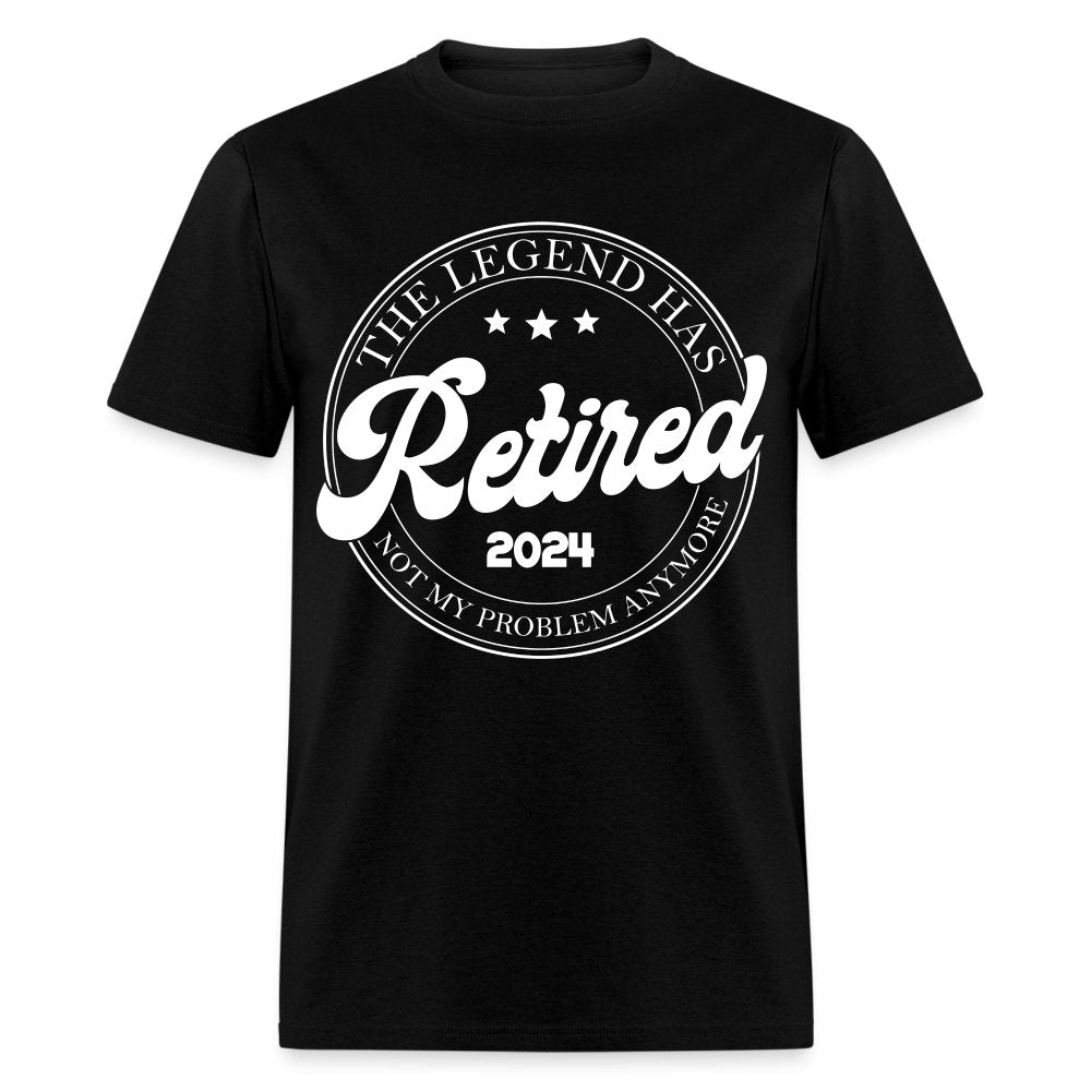 The Legend Has Retired T-Shirt (2024) - black