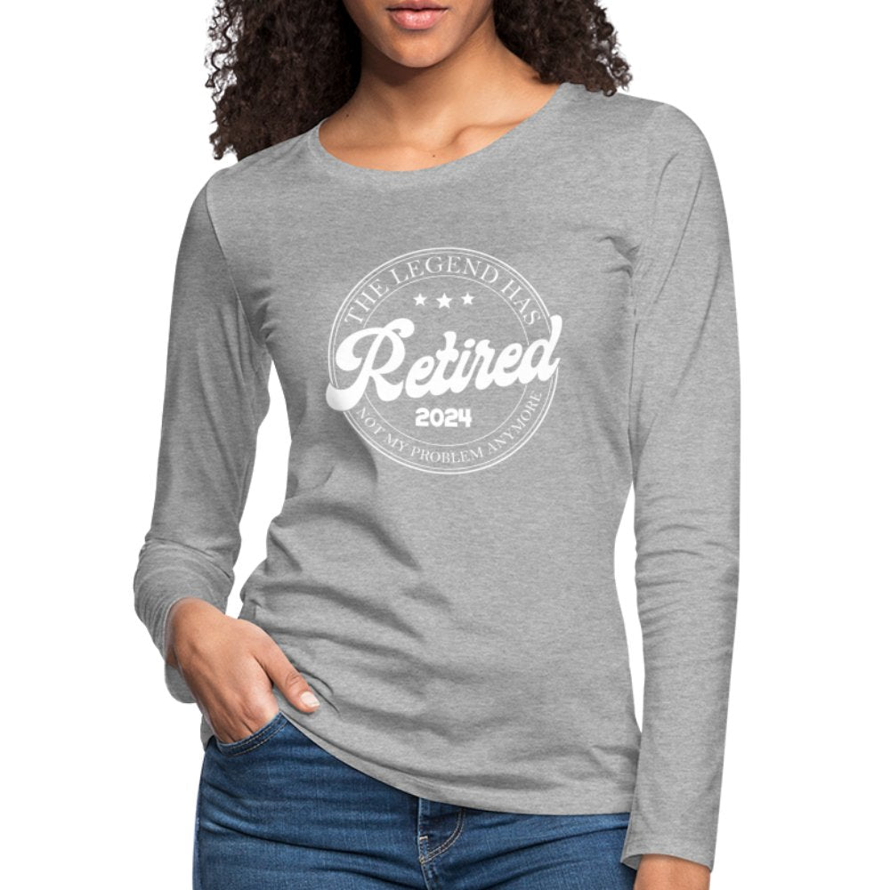 The Legend Has Retired Women's Premium Long Sleeve T-Shirt (2024) - heather burgundy