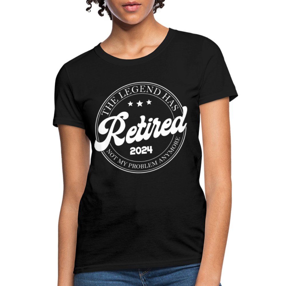 The Legend Has Retired Women's T-Shirt (2024) - black