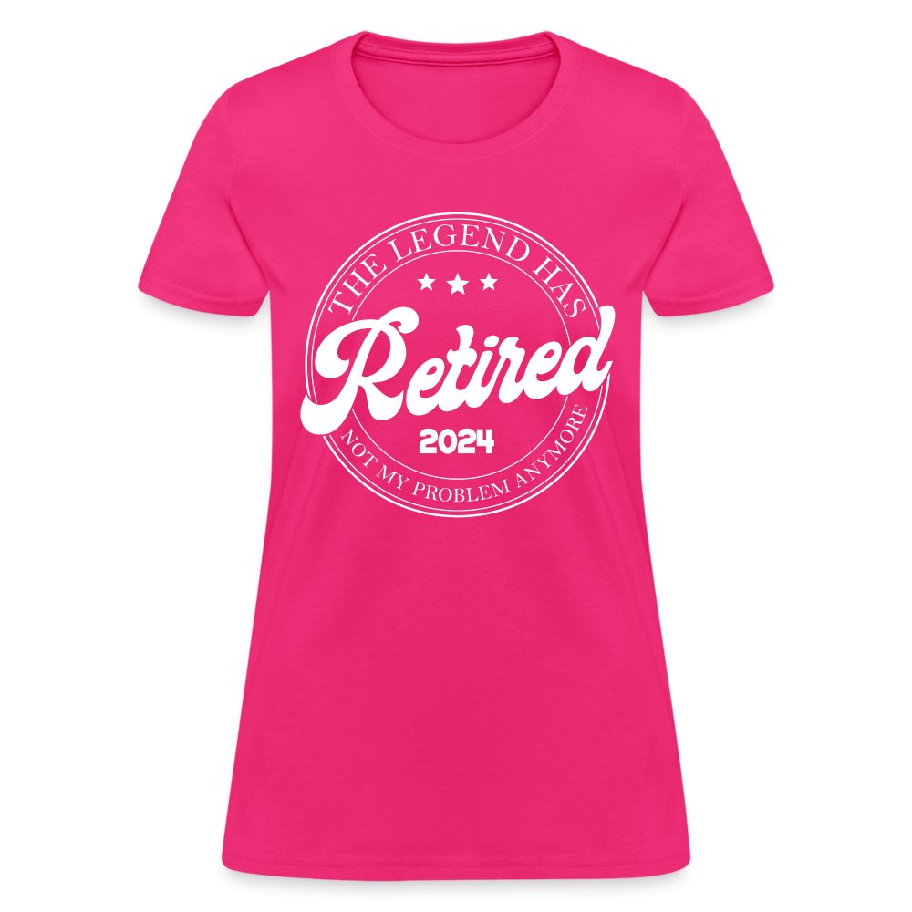 The Legend Has Retired Women's T-Shirt (2024) - fuchsia