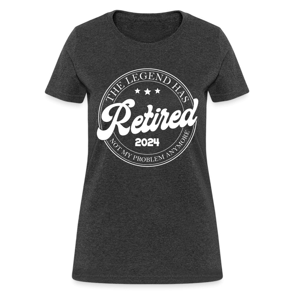 The Legend Has Retired Women's T-Shirt (2024) - heather black