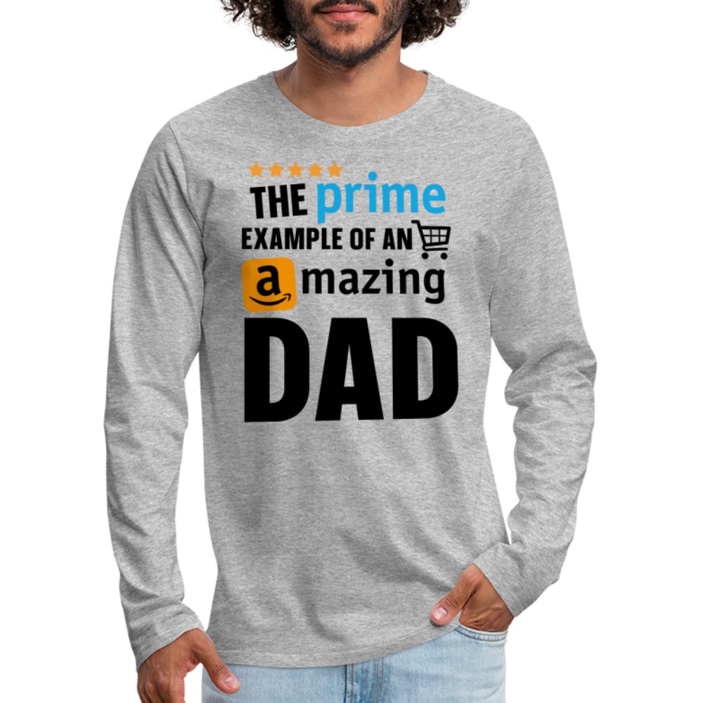 The Prime Example of an Amazing DAD Men's Premium Long Sleeve T-Shirt - white