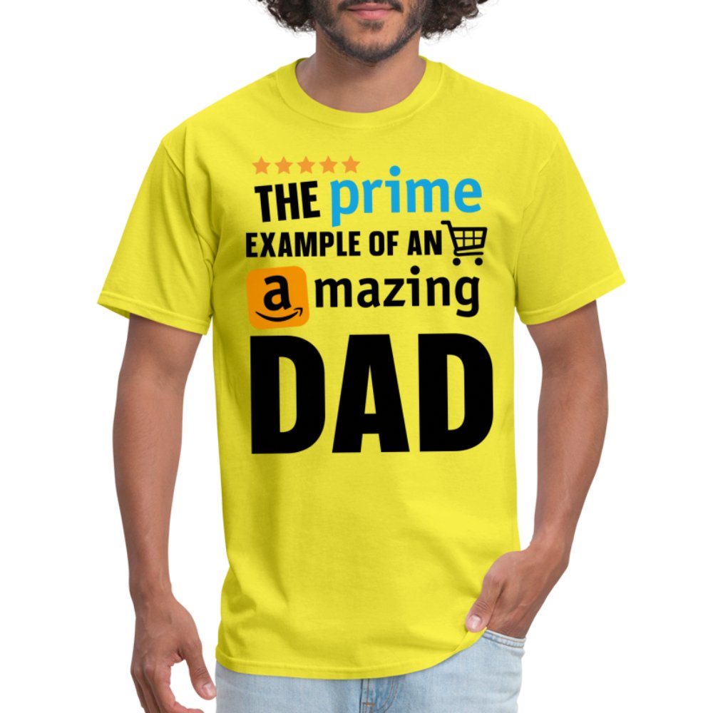 The Prime Example of an Amazing DAD T-Shirt - yellow