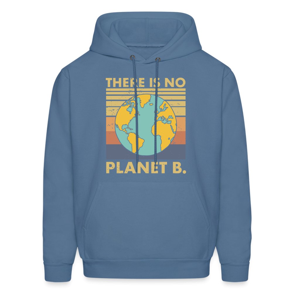 There Is No Planet B Hoodie - denim blue